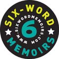 Six-Word Memoir