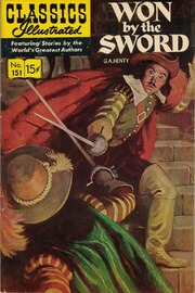 Classics Illustrated -151- Won By The Sword