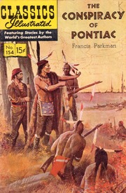 Classics Illustrated -154- Conspiracy Of Pontiac