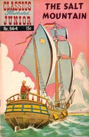 Classics Illustrated Junior -564- The Salt Mountain