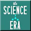 The Science Era blog - Scientific news, views and interesting ’ooh’s - written in an era of science.